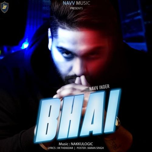 Bhai Navv Inder mp3 song ringtone, Bhai Navv Inder Ringtone Download - RiskyJatt.Com