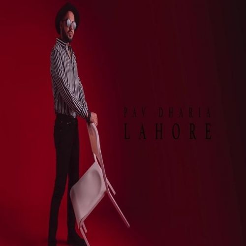 Lahore Pav Dharia mp3 song ringtone, Lahore Pav Dharia Ringtone Download - RiskyJatt.Com