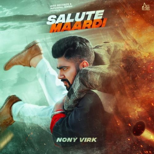 Salute Maardi Nony Virk mp3 song ringtone, Salute Maardi Nony Virk Ringtone Download - RiskyJatt.Com