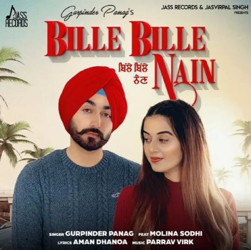 Bille Bille Nain Gurpinder Panag mp3 song ringtone, Bille Bille Nain Gurpinder Panag Ringtone Download - RiskyJatt.Com