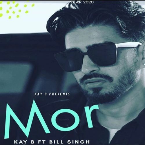 Mor Kay B, Bill Singh mp3 song ringtone, Mor Kay B, Bill Singh Ringtone Download - RiskyJatt.Com