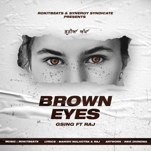 Brown Eyes Rokitbeats, GSing, Raj mp3 song ringtone, Brown Eyes Rokitbeats, GSing, Raj Ringtone Download - RiskyJatt.Com