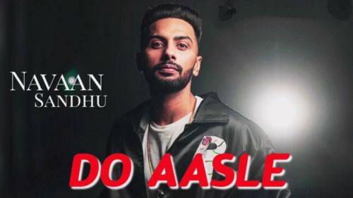 Do Asle Navaan Sandhu mp3 song ringtone, Do Asle Navaan Sandhu Ringtone Download - RiskyJatt.Com