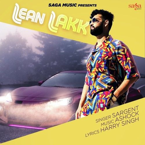 Lean Lakk Sargent mp3 song ringtone, Lean Lakk Sargent Ringtone Download - RiskyJatt.Com