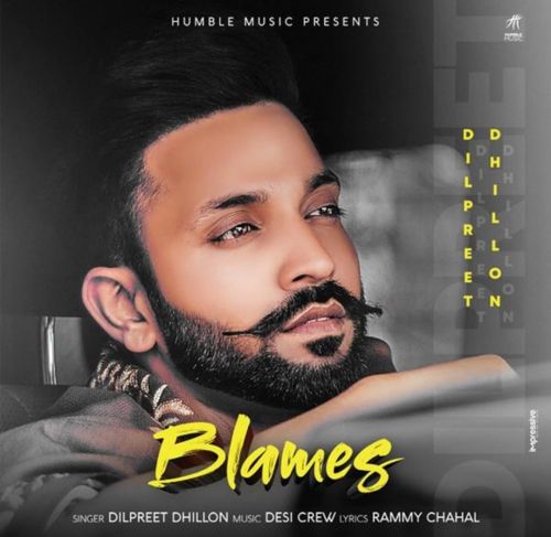 Blames Dilpreet Dhillon mp3 song ringtone, Blames Dilpreet Dhillon Ringtone Download - RiskyJatt.Com