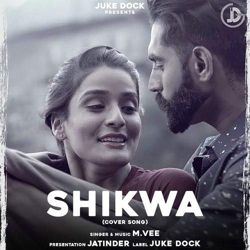 Shikwa Cover Version M Vee mp3 song ringtone, Shikwa Cover Version M Vee Ringtone Download - RiskyJatt.Com