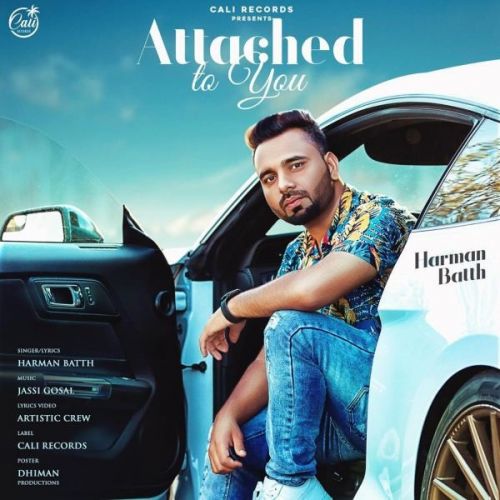 Attached To You Harman Batth mp3 song ringtone, Attached To You Harman Batth Ringtone Download - RiskyJatt.Com