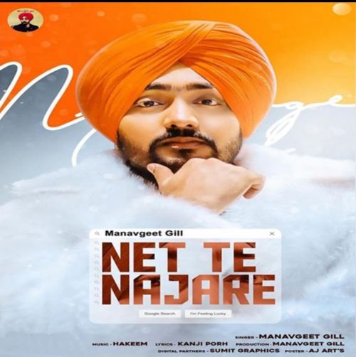 Net Te Najare Manavgeet Gill mp3 song ringtone, Net Te Najare Manavgeet Gill Ringtone Download - RiskyJatt.Com