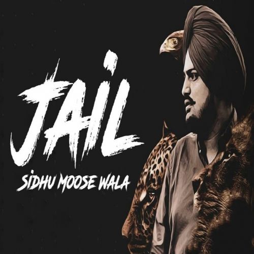 Jail Sidhu Moose Wala mp3 song ringtone, Jail Sidhu Moose Wala Ringtone Download - RiskyJatt.Com