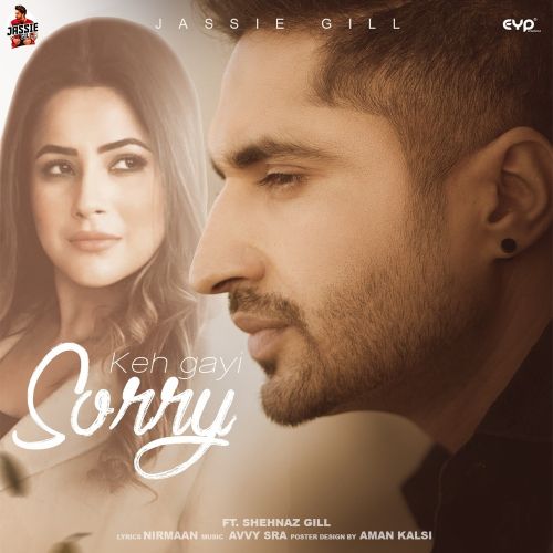 Keh Gayi Sorry Jassie Gill mp3 song ringtone, Keh Gayi Sorry Jassie Gill Ringtone Download - RiskyJatt.Com