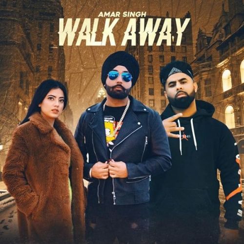 Walk Away Amar Singh, Sunny Malton mp3 song ringtone, Walk Away Amar Singh, Sunny Malton Ringtone Download - RiskyJatt.Com