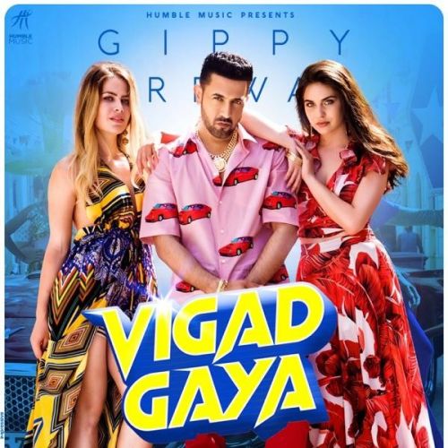 Vigad Gaya Gippy Grewal mp3 song ringtone, Vigad Gaya Gippy Grewal Ringtone Download - RiskyJatt.Com