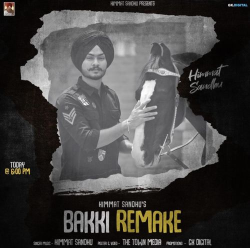 Bakki Remake Himmat Sandhu mp3 song ringtone, Bakki Remake Himmat Sandhu Ringtone Download - RiskyJatt.Com