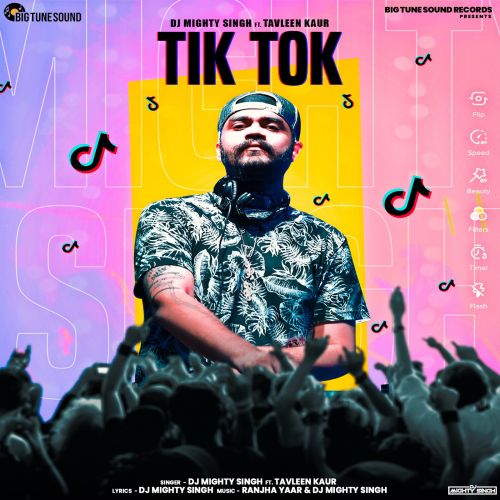 Tik Tok DJ Mighty Singh, Tavleen Kaur mp3 song ringtone, Tik Tok DJ Mighty Singh, Tavleen Kaur Ringtone Download - RiskyJatt.Com