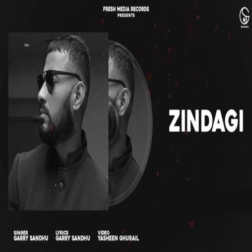 Zindagi Garry Sandhu mp3 song ringtone, Zindagi Garry Sandhu Ringtone Download - RiskyJatt.Com