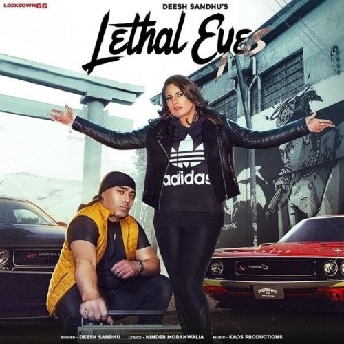 Lethal Eyes Deesh Sandhu mp3 song ringtone, Lethal Eyes Deesh Sandhu Ringtone Download - RiskyJatt.Com