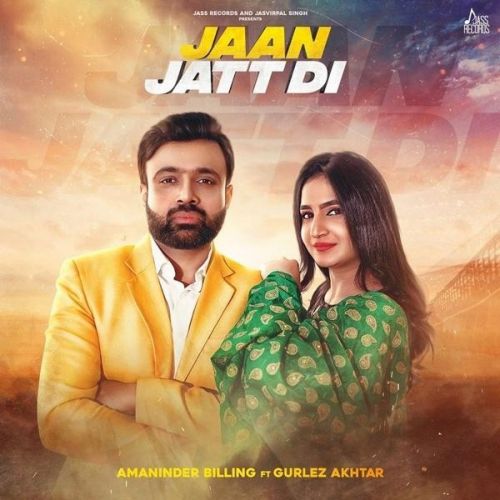 Jaan Jatt Di Gurlez Akhtar, Amaninder Billing mp3 song ringtone, Jaan Jatt Di Gurlez Akhtar, Amaninder Billing Ringtone Download - RiskyJatt.Com