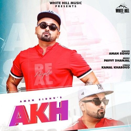 Akh Aman Sidhu mp3 song ringtone, Akh Aman Sidhu Ringtone Download - RiskyJatt.Com