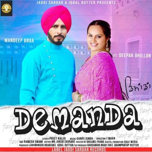 Demanda Mandeep Brar, Deepak Dhillon mp3 song ringtone, Demanda Mandeep Brar, Deepak Dhillon Ringtone Download - RiskyJatt.Com