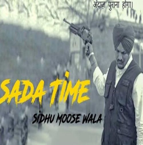 Saada Time Sidhu Moose Wala mp3 song ringtone, Saada Time Sidhu Moose Wala Ringtone Download - RiskyJatt.Com