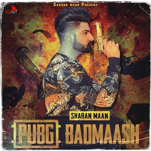 Pubg Badmaash Sharan Maan mp3 song ringtone, Pubg Badmaash Sharan Maan Ringtone Download - RiskyJatt.Com