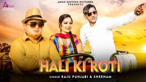 Hali Ki Roti Raju Punjabi, Sheenam Katholic mp3 song ringtone, Hali Ki Roti Raju Punjabi, Sheenam Katholic Ringtone Download - RiskyJatt.Com