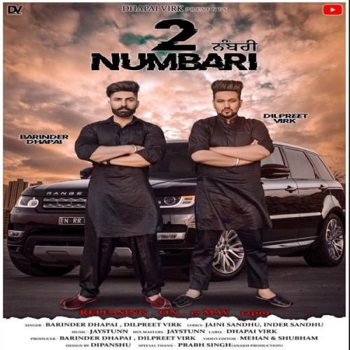 2 Numbari Barinder Dhapai, Dilpreet Virk mp3 song ringtone, 2 Numbari Barinder Dhapai, Dilpreet Virk Ringtone Download - RiskyJatt.Com