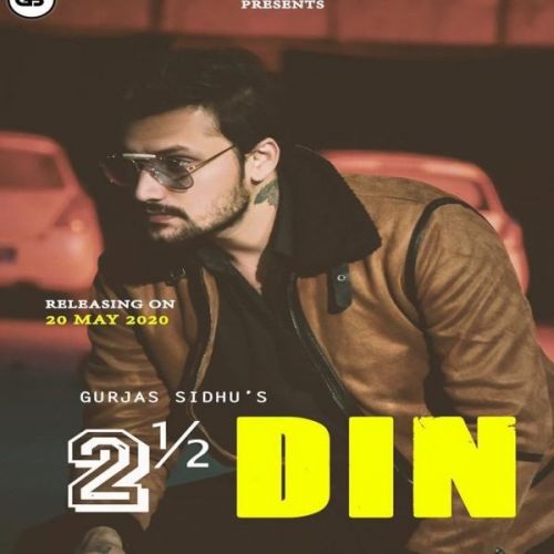 Dhai Din Gurjas Sidhu mp3 song ringtone, Dhai Din Gurjas Sidhu Ringtone Download - RiskyJatt.Com