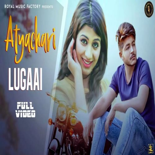 Atyachari Lugaai Pratap Tanwar mp3 song ringtone, Atyachari Lugaai Pratap Tanwar Ringtone Download - RiskyJatt.Com