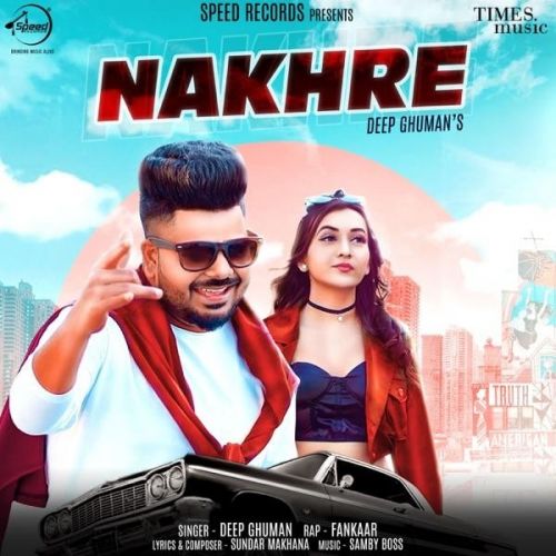 Nakhre Deep Ghuman, Fankaar mp3 song ringtone, Nakhre Deep Ghuman, Fankaar Ringtone Download - RiskyJatt.Com