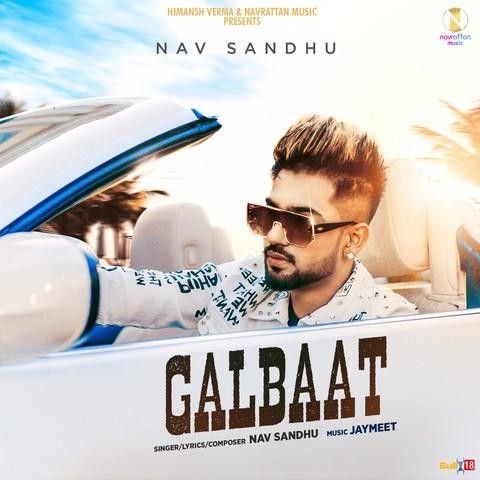 Galbaat Nav Sandhu mp3 song ringtone, Galbaat Nav Sandhu Ringtone Download - RiskyJatt.Com