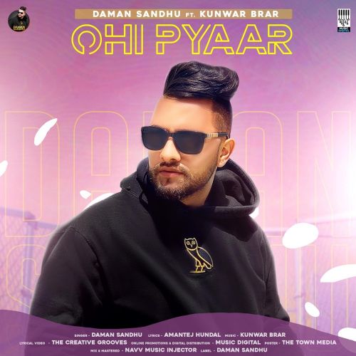 Ohi Pyaar Daman Sandhu, Kunwar Brar mp3 song ringtone, Ohi Pyaar Daman Sandhu, Kunwar Brar Ringtone Download - RiskyJatt.Com