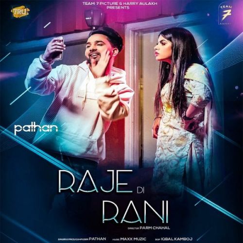 Raje Di Rani Pathan mp3 song ringtone, Raje Di Rani Pathan Ringtone Download - RiskyJatt.Com