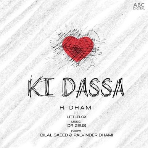 Ki Dassa H Dhami, LittleLox mp3 song ringtone, Ki Dassa H Dhami, LittleLox Ringtone Download - RiskyJatt.Com