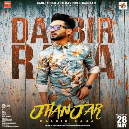 Jhanjer Dalbir Rana mp3 song ringtone, Jhanjer Dalbir Rana Ringtone Download - RiskyJatt.Com