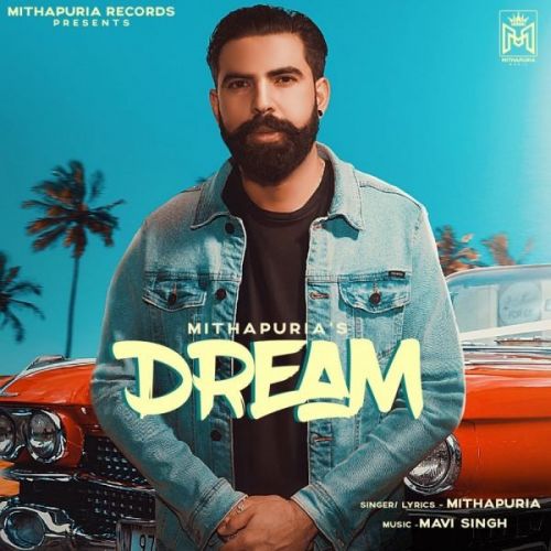 Dream Mithapuria mp3 song ringtone, Dream Mithapuria Ringtone Download - RiskyJatt.Com