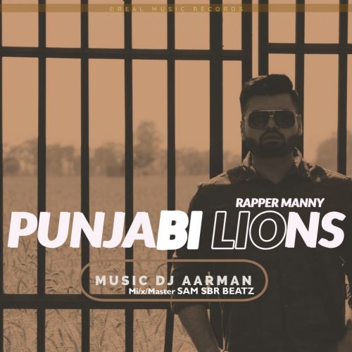 Punjabi Lions Rapper Manny mp3 song ringtone, Punjabi Lions Rapper Manny Ringtone Download - RiskyJatt.Com