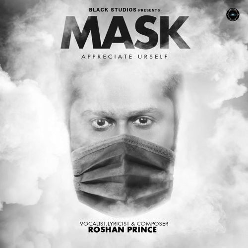 Mask Roshan Prince mp3 song ringtone, Mask Roshan Prince Ringtone Download - RiskyJatt.Com