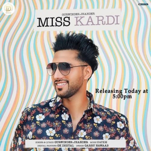 Miss Kardi Gurwinder Jhander mp3 song ringtone, Miss Kardi Gurwinder Jhander Ringtone Download - RiskyJatt.Com