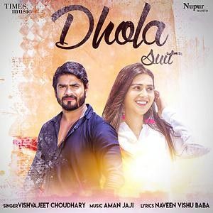 Dhola Suit Vishvajeet Choudhary mp3 song ringtone, Dhola Suit Vishvajeet Choudhary Ringtone Download - RiskyJatt.Com