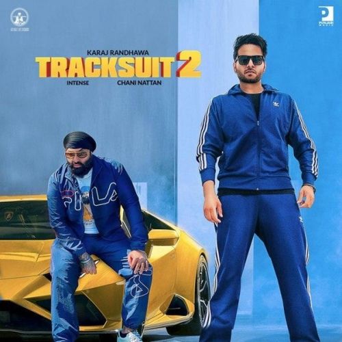 Tracksuit 2 Karaj Randhawa mp3 song ringtone, Tracksuit 2 Karaj Randhawa Ringtone Download - RiskyJatt.Com