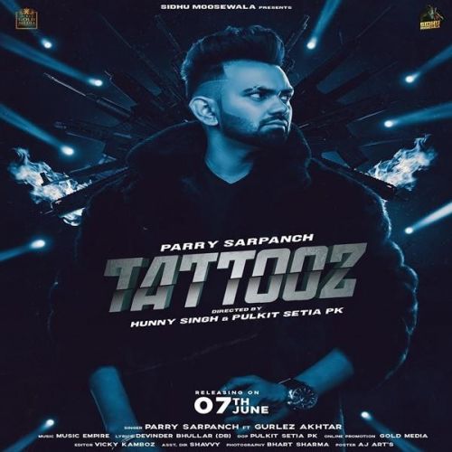 Tattooz Gurlez Akhtar,  Parry Sarpanch mp3 song ringtone, Tattooz Gurlez Akhtar,  Parry Sarpanch Ringtone Download - RiskyJatt.Com