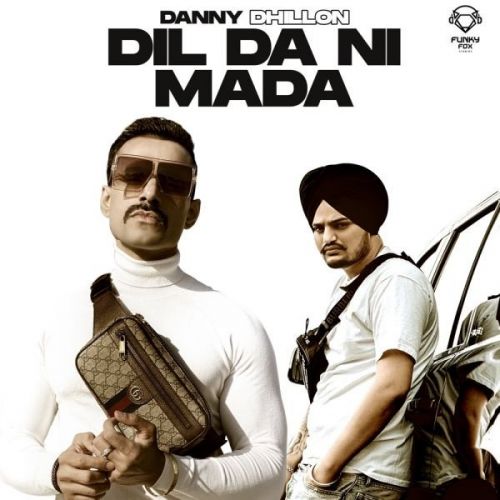 Dil Da Ni Mada Danny Dhillon mp3 song ringtone, Dil Da Ni Mada Danny Dhillon Ringtone Download - RiskyJatt.Com