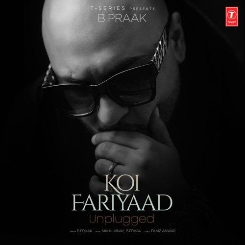 Koi Fariyaad Unplugged B Praak mp3 song ringtone, Koi Fariyaad B Praak Ringtone Download - RiskyJatt.Com