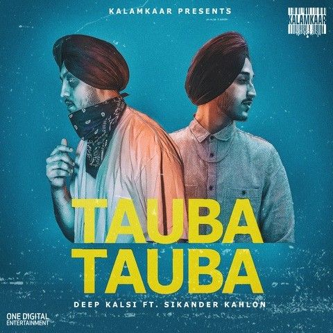 Tauba Tauba Sikander Kahlon, Deep Kalsi mp3 song ringtone, Tauba Tauba Sikander Kahlon, Deep Kalsi Ringtone Download - RiskyJatt.Com