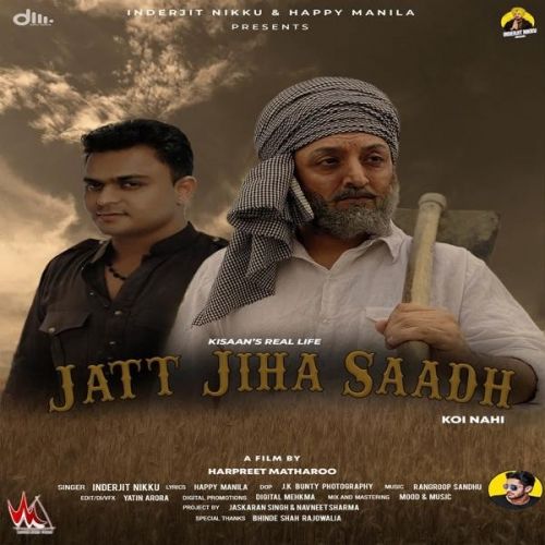 Jatt Jiha Saadh Inderjit Nikku mp3 song ringtone, Jatt Jiha Saadh Inderjit Nikku Ringtone Download - RiskyJatt.Com