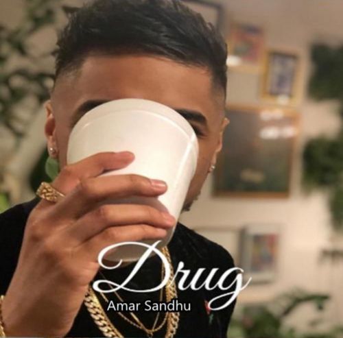 Drug Amar Sandhu mp3 song ringtone, Drug Amar Sandhu Ringtone Download - RiskyJatt.Com