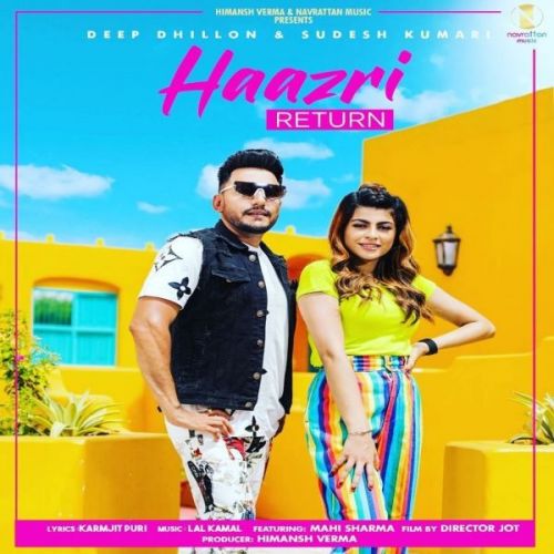 Haazri Return Deep Dhillon,  Sudesh Kumari mp3 song ringtone, Haazri Return Deep Dhillon,  Sudesh Kumari Ringtone Download - RiskyJatt.Com