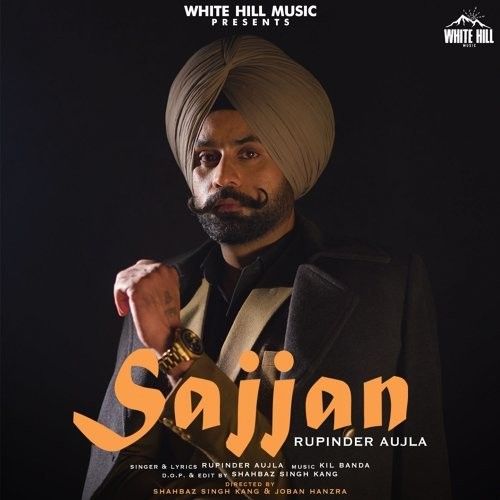 Sajjan Rupinder Aujla mp3 song ringtone, Sajjan Rupinder Aujla Ringtone Download - RiskyJatt.Com