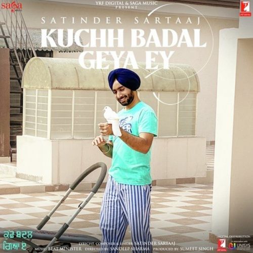 Kuchh Badal Geya Ey Satinder Sartaaj mp3 song ringtone, Kuchh Badal Geya Ey Satinder Sartaaj Ringtone Download - RiskyJatt.Com